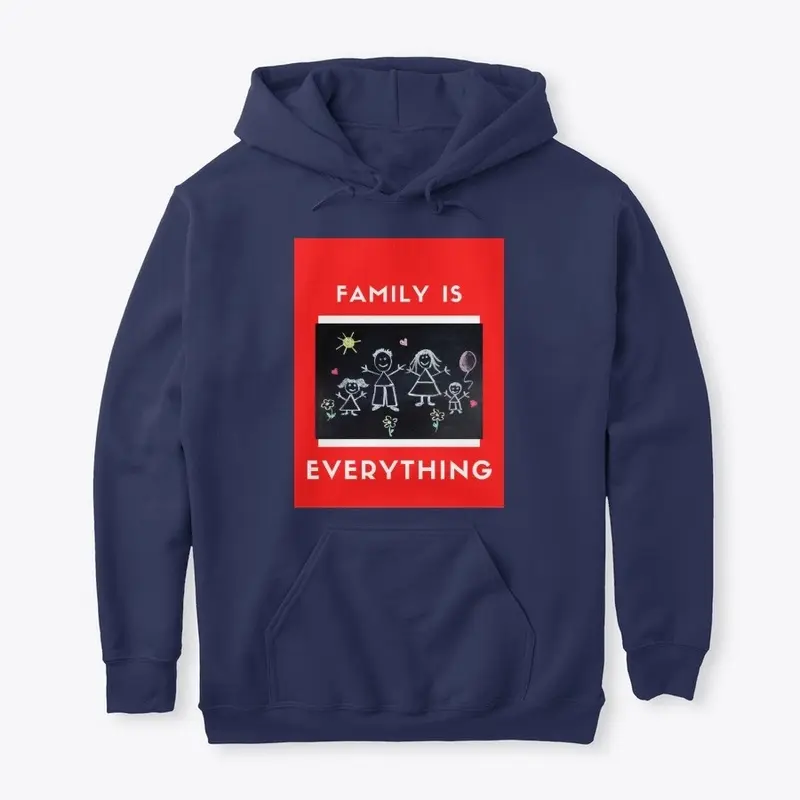 Family Is Everything Hoodie